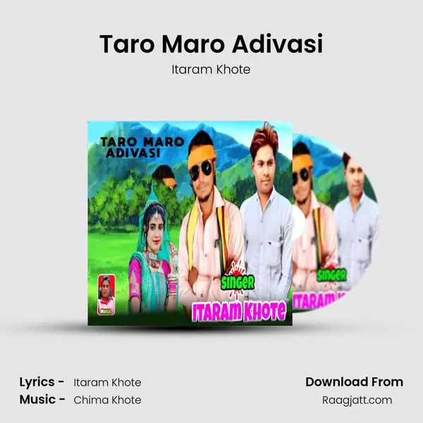 Taro Maro Adivasi - Itaram Khote album cover 