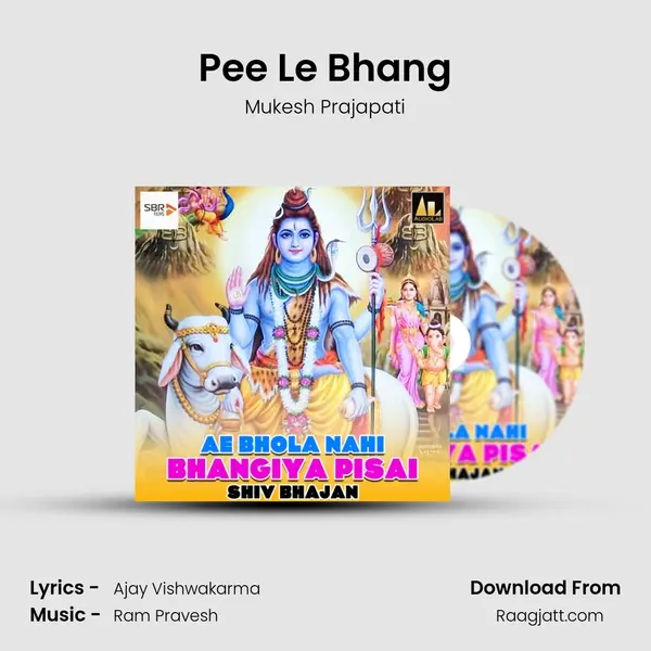 Pee Le Bhang - Mukesh Prajapati album cover 