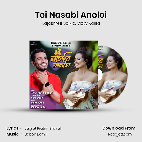 Toi Nasabi Anoloi mp3 song