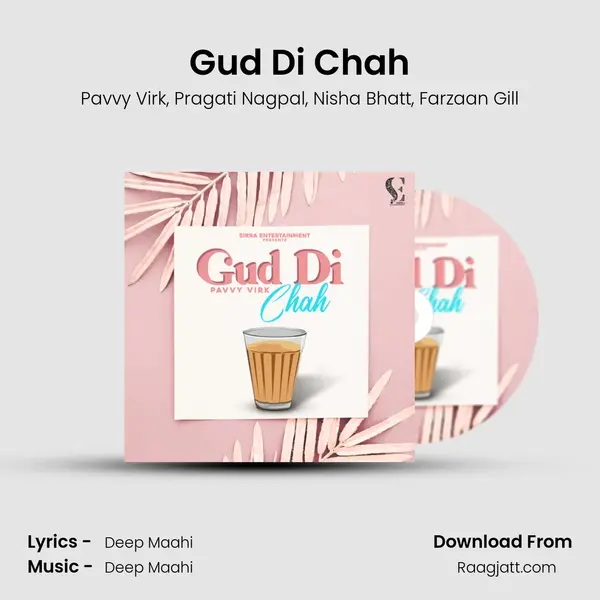 Gud Di Chah - Pavvy Virk album cover 