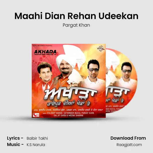 Maahi Dian Rehan Udeekan mp3 song