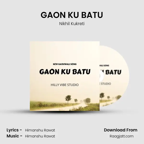 GAON KU BATU mp3 song