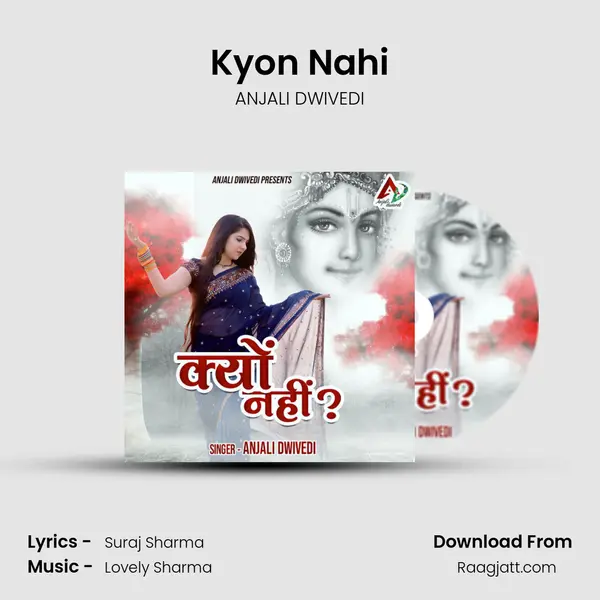 Kyon Nahi - ANJALI DWIVEDI album cover 