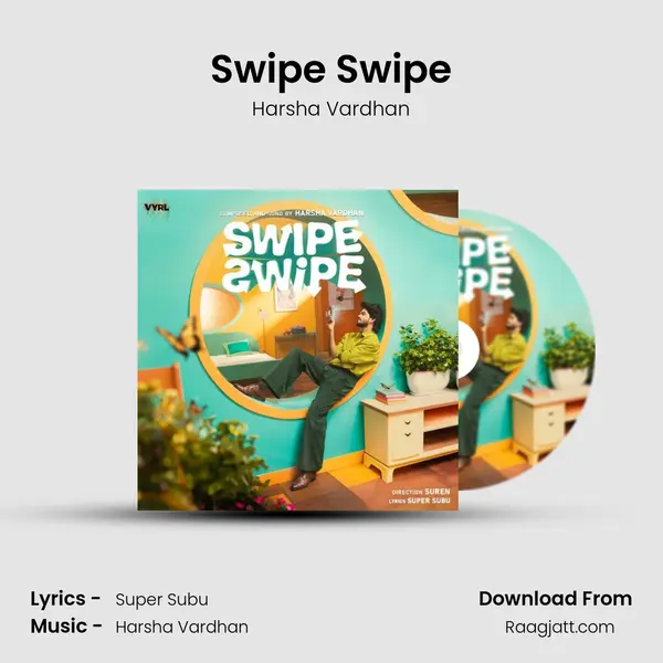 Swipe Swipe - Harsha Vardhan mp3 song