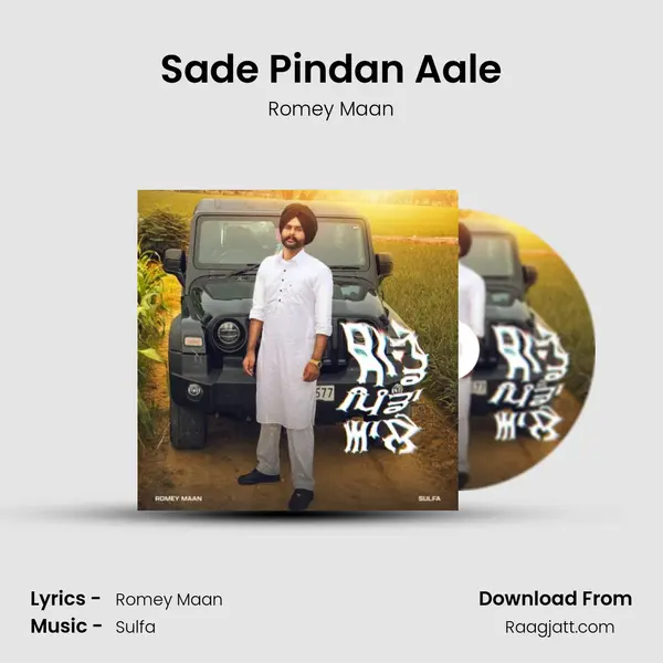 Sade Pindan Aale - Romey Maan album cover 