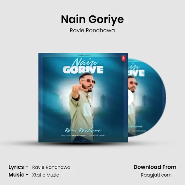 Nain Goriye - Ravie Randhawa album cover 