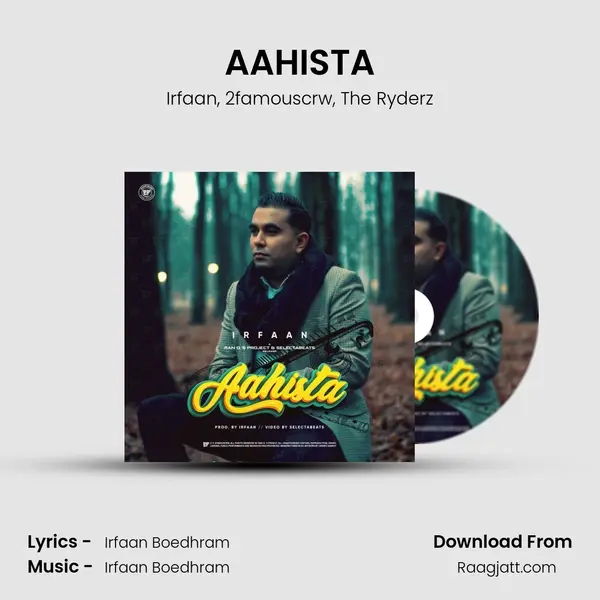 AAHISTA mp3 song