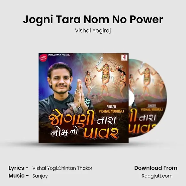 Jogni Tara Nom No Power mp3 song