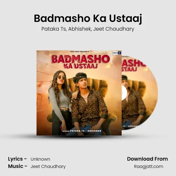 Badmasho Ka Ustaaj mp3 song