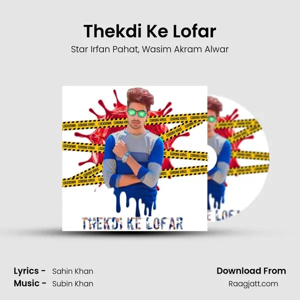 Thekdi Ke Lofar - Star Irfan Pahat album cover 