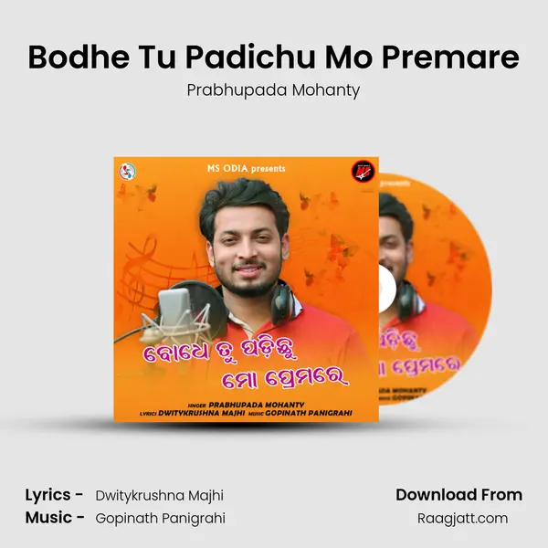 Bodhe Tu Padichu Mo Premare mp3 song