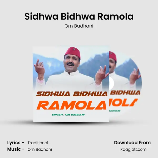 Sidhwa Bidhwa Ramola mp3 song