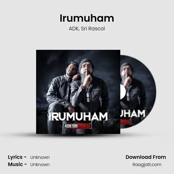 Irumuham - ADK album cover 