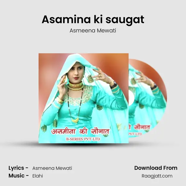 Asamina ki saugat - Asmeena Mewati album cover 