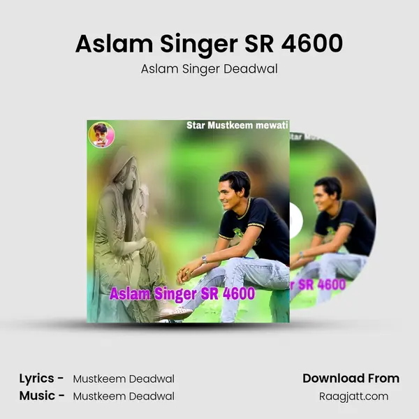 Aslam Singer SR 4600 mp3 song