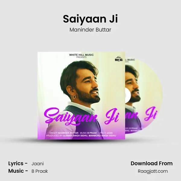 Saiyaan Ji mp3 song