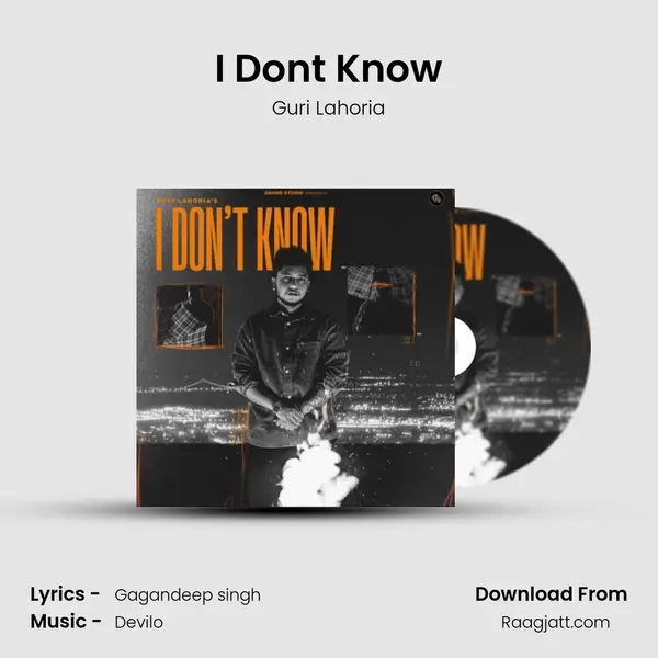 I Dont Know - Guri Lahoria album cover 