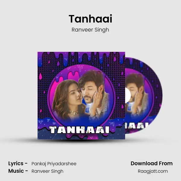 Tanhaai - Ranveer Singh album cover 