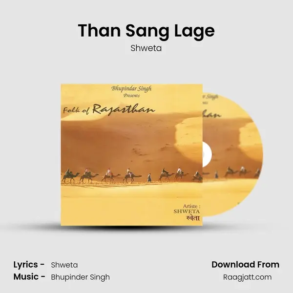 Than Sang Lage - Shweta album cover 