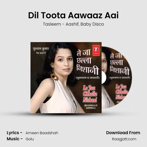 Dil Toota Aawaaz Aai - Tasleem - Aashif album cover 