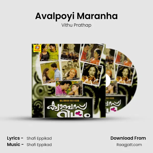 Avalpoyi Maranha mp3 song