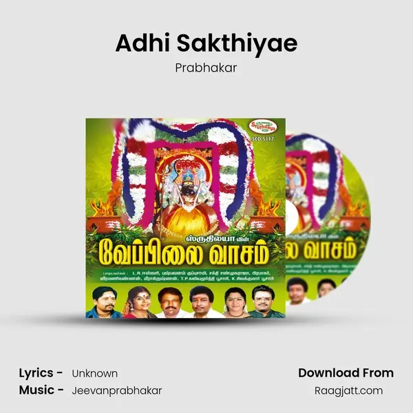 Adhi Sakthiyae - Prabhakar album cover 