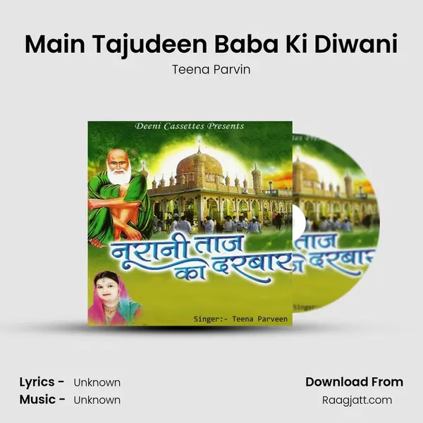 Main Tajudeen Baba Ki Diwani mp3 song