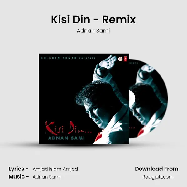 Kisi Din - Remix mp3 song