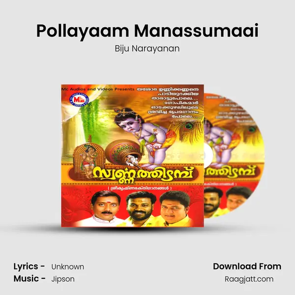 Pollayaam Manassumaai - Biju Narayanan album cover 