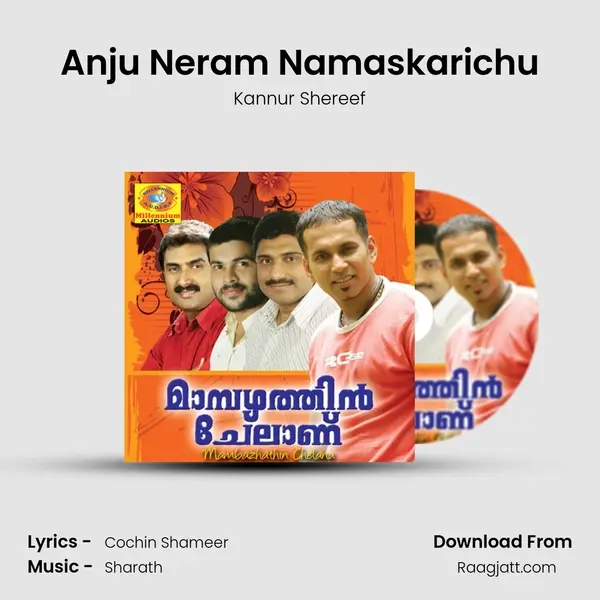 Anju Neram Namaskarichu mp3 song