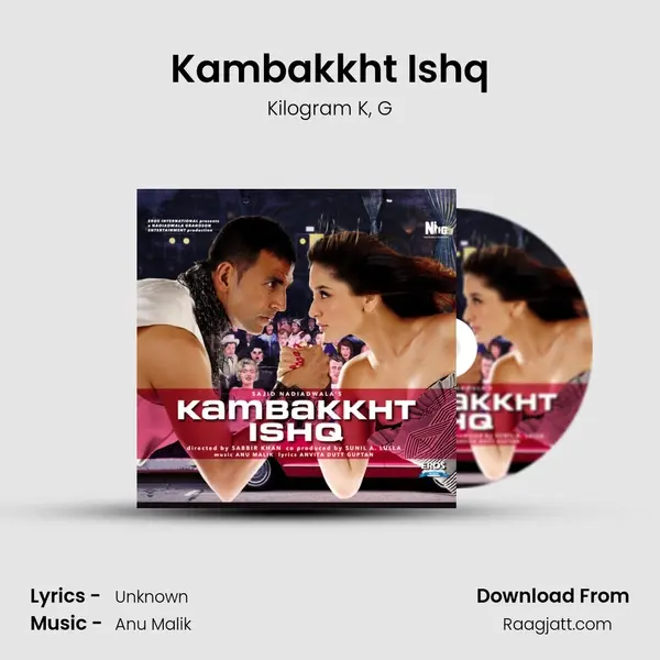 Kambakkht Ishq mp3 song