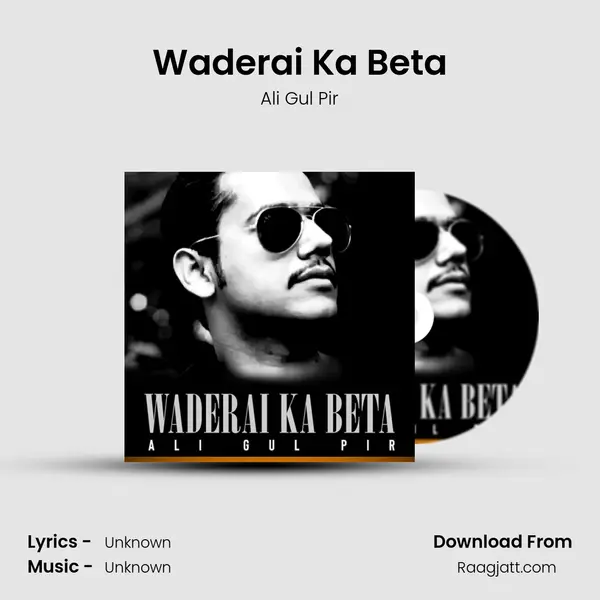 Waderai Ka Beta mp3 song