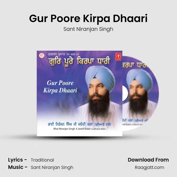 Gur Poore Kirpa Dhaari - Sant Niranjan Singh album cover 