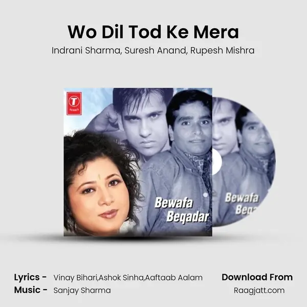 Wo Dil Tod Ke Mera - Indrani Sharma album cover 