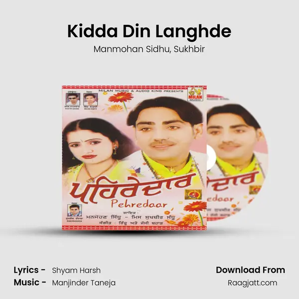 Kidda Din Langhde - Manmohan Sidhu album cover 