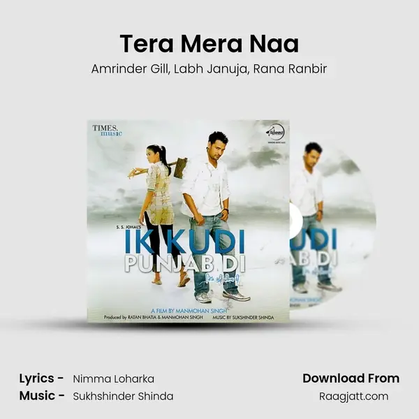 Tera Mera Naa mp3 song