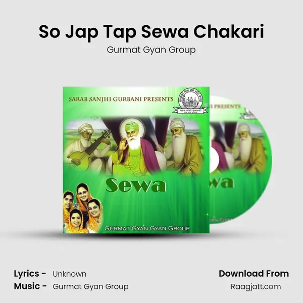 So Jap Tap Sewa Chakari - Gurmat Gyan Group album cover 