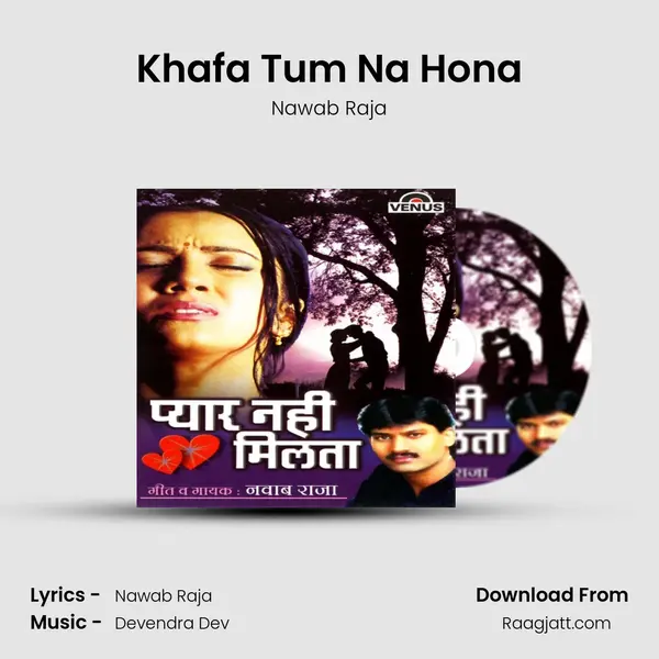 Khafa Tum Na Hona mp3 song