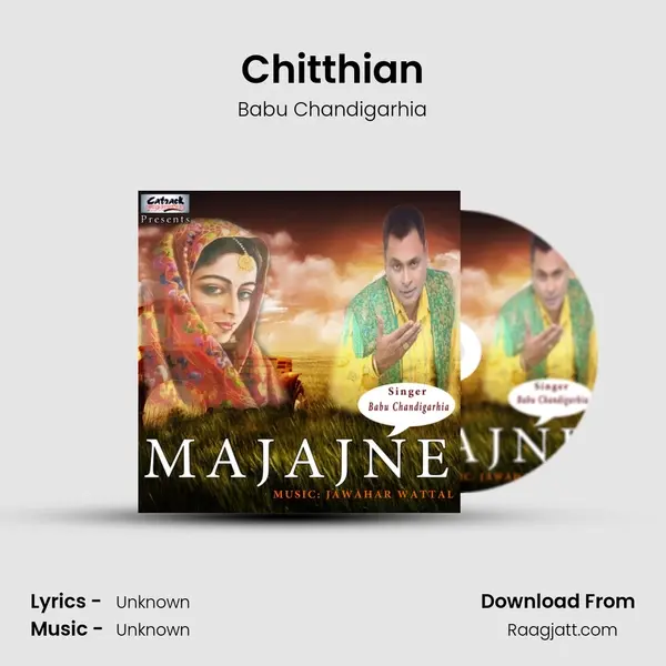 Chitthian - Babu Chandigarhia mp3 song