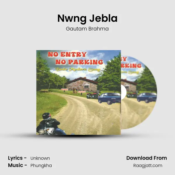 Nwng Jebla - Gautam Brahma album cover 