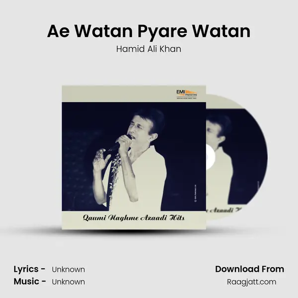 Ae Watan Pyare Watan - Hamid Ali Khan album cover 