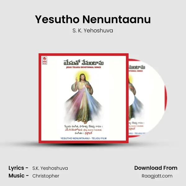 Yesutho Nenuntaanu mp3 song