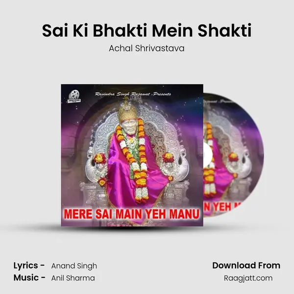 Sai Ki Bhakti Mein Shakti mp3 song