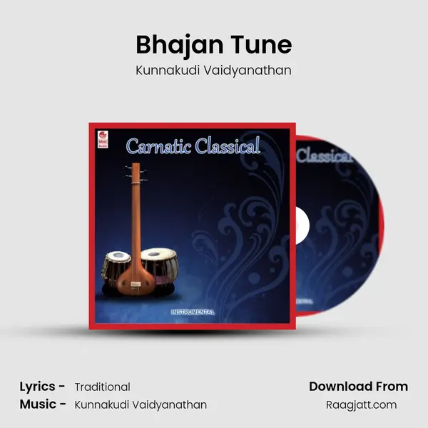 Bhajan Tune - Kunnakudi Vaidyanathan album cover 