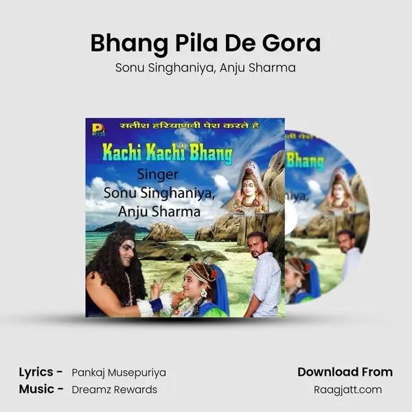 Bhang Pila De Gora mp3 song