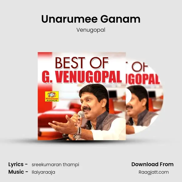 Unarumee Ganam mp3 song