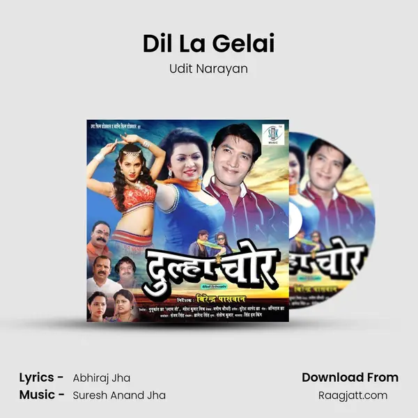 Dil La Gelai - Udit Narayan album cover 