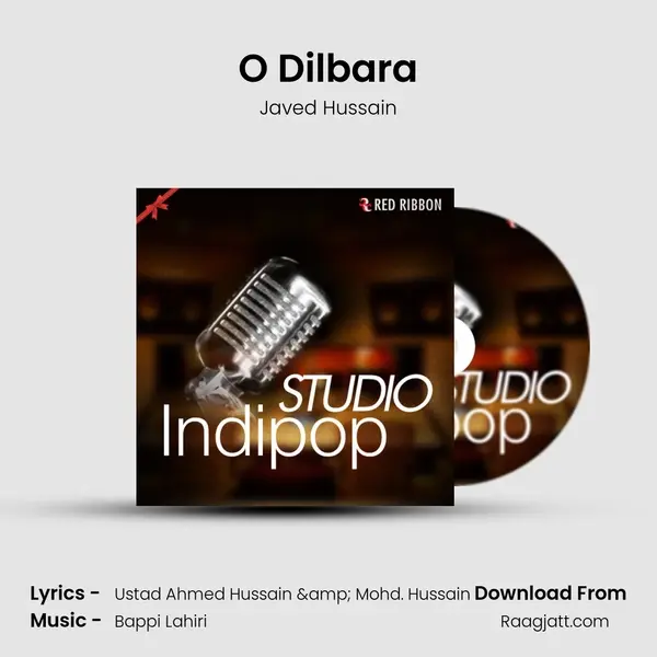 O Dilbara mp3 song