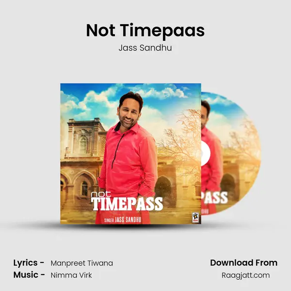 Not Timepaas mp3 song