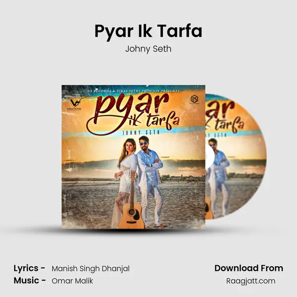 Pyar Ik Tarfa mp3 song